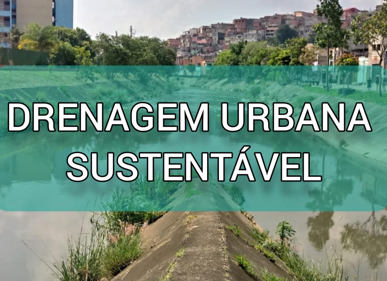 Drenagem Urbana Sustentável Novo Marco Legal Digital Water